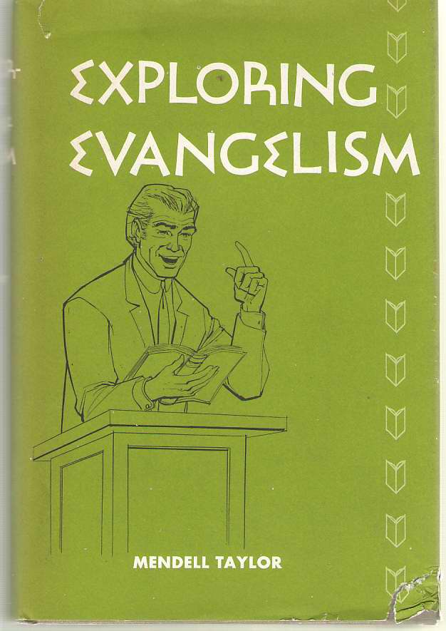 Image for Exploring Evangelism History, Methods, Theology