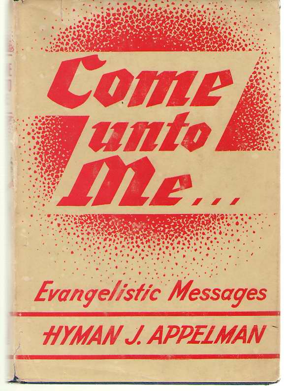 Image for Come Unto Me Evangelistic Messages