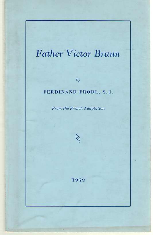 Image for Father Victor Braun From the French Adaptation