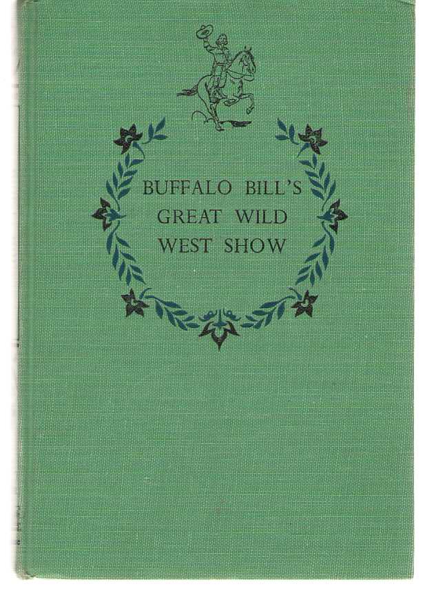 Image for Buffalo Bill's Great Wild West Show