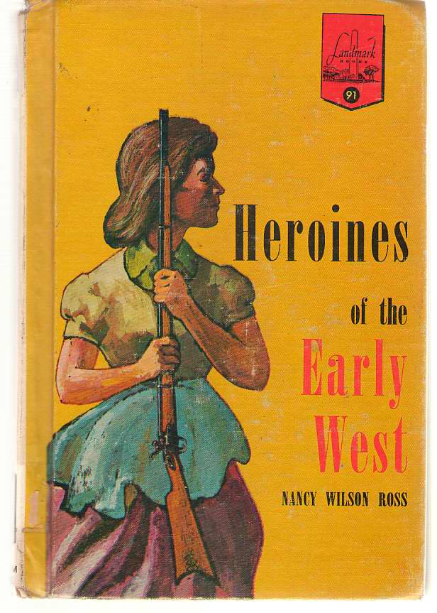 Image for Heroines Of The Early West
