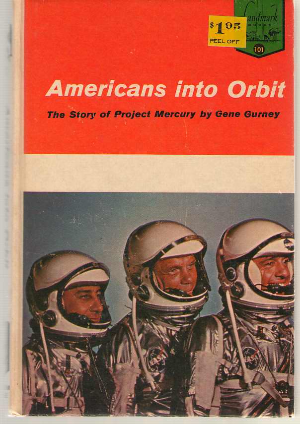 Image for Americans Into Orbit The Story of Project Mercury