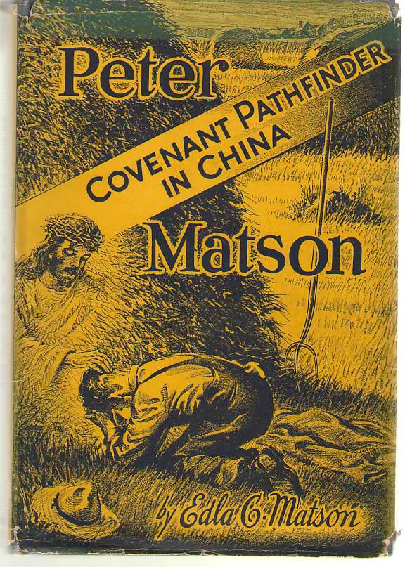 Image for Peter Matson Covenant Pathfinder in China