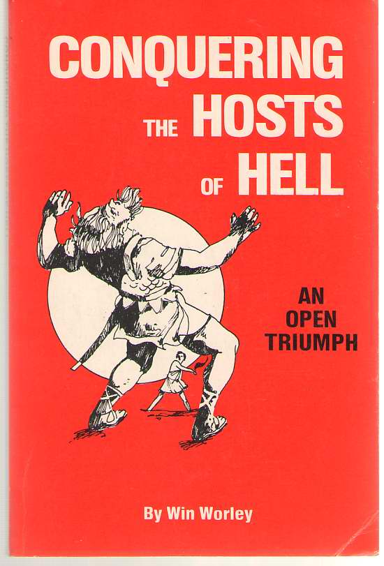 Image for Conquering the Hosts of Hell An Open Triumph