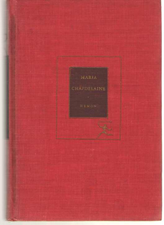 Image for Maria Chapdelaine A Tale of the Lake St. John Country