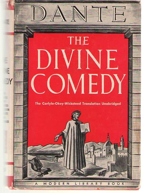 Image for The Divine Comedy; The Carlyle - Wicksteed Translation, Complete and Unabridged