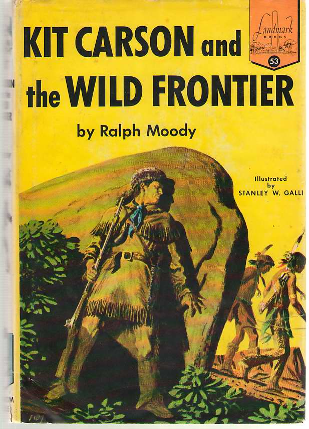 Image for Kit Carson And The Wild Frontier