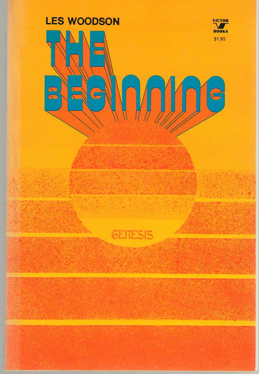 Image for The Beginning A Study of Genesis