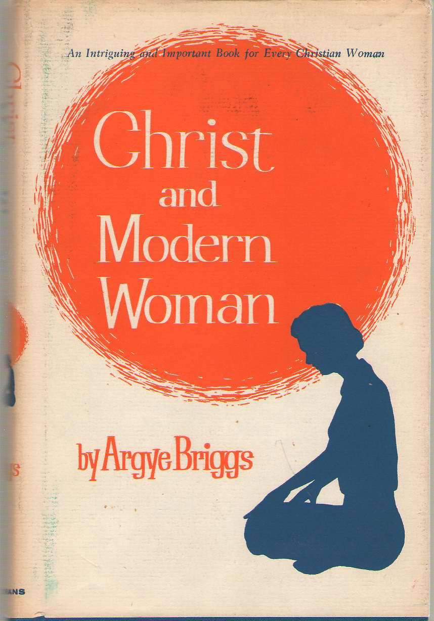 Image for Christ And The Modern Woman