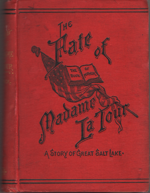 Image for The Fate Of Madame La Tour A Tale of Great Salt Lake