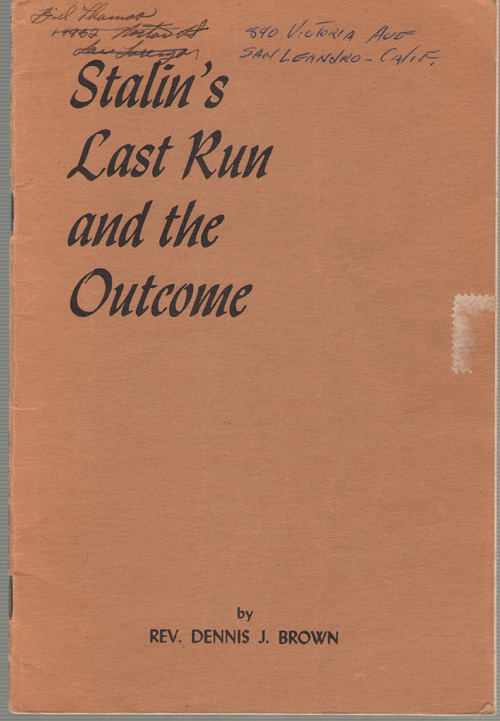 Image for Stalin's Last Run And The Outcome