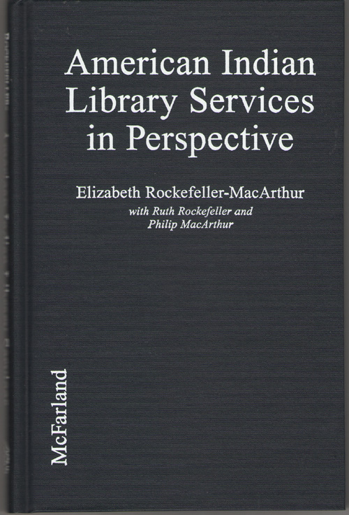 Image for American Indian Library Services In Perspective From Petroglyphs to Hypertext