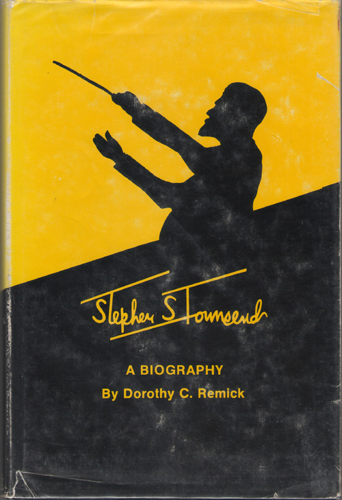 Image for Stephen S. Townsend A Biography