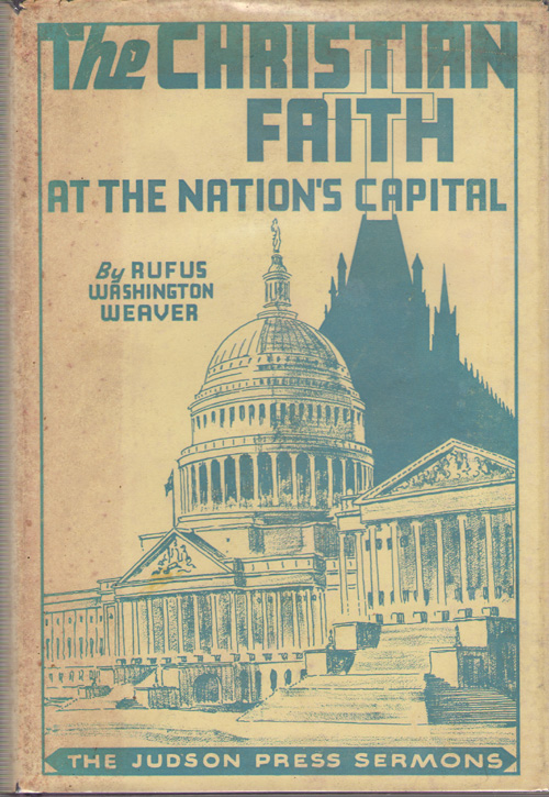 Image for The Christian Faith At The Nation's Capital A Series of Sermons
