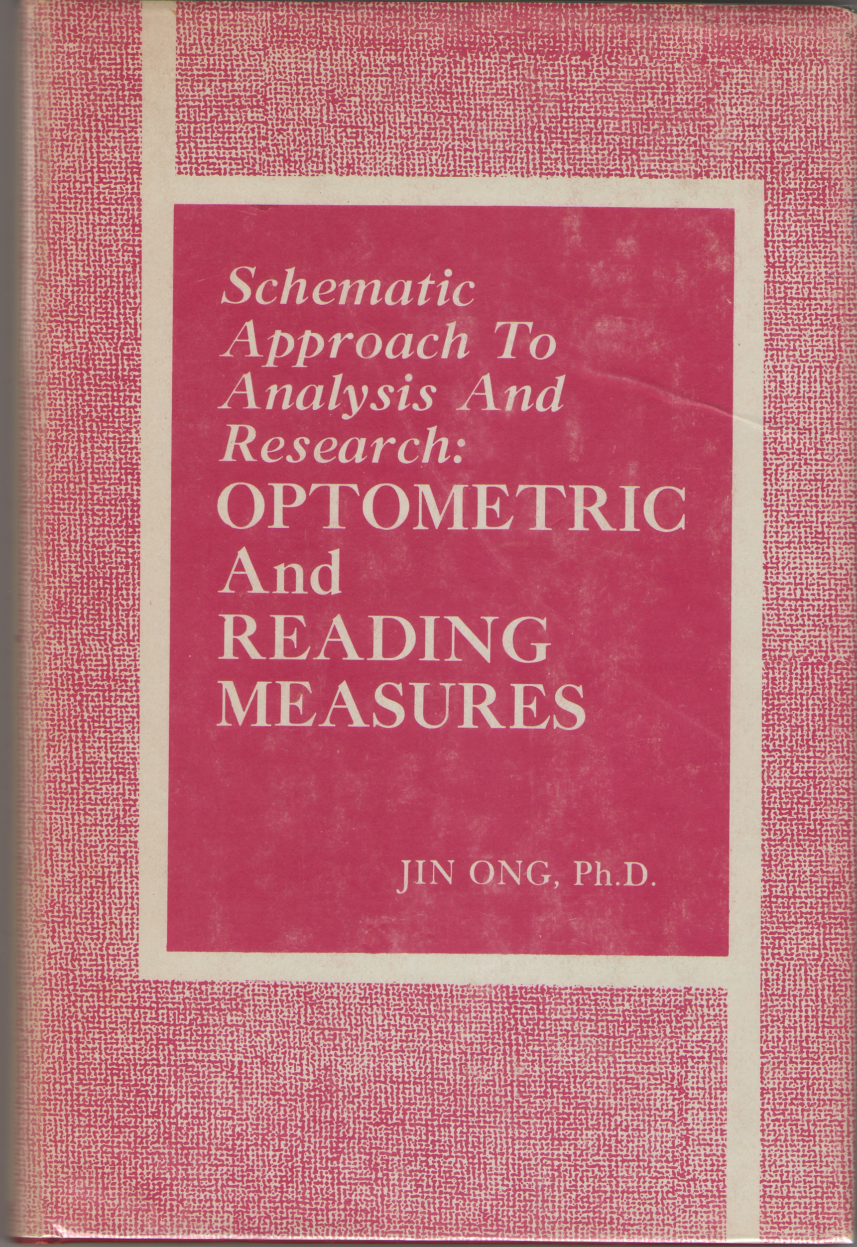 Image for Schematic Approach To Analysis And Research: Optometric And Reading Measures