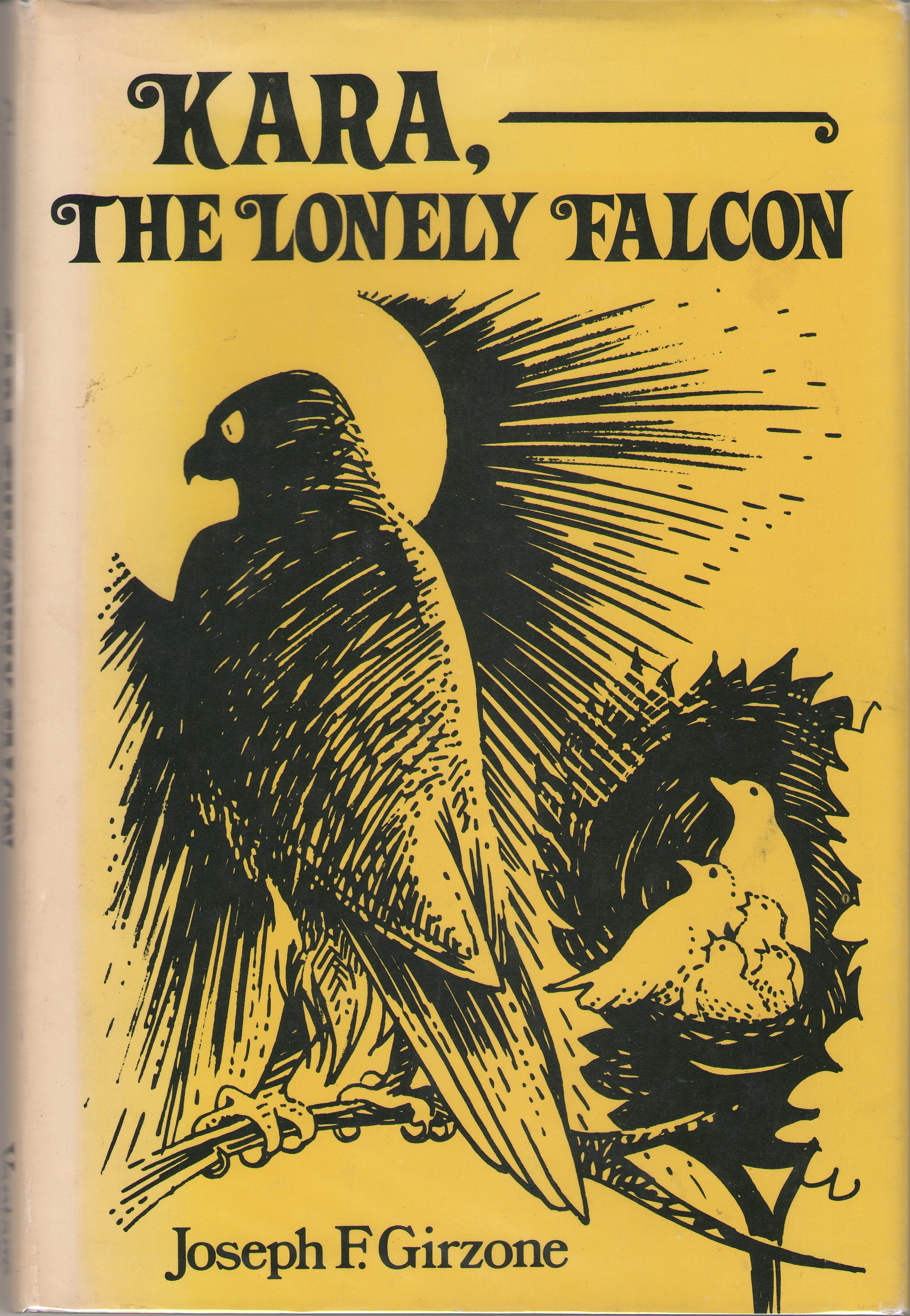 Image for Kara, The Lonely Falcon