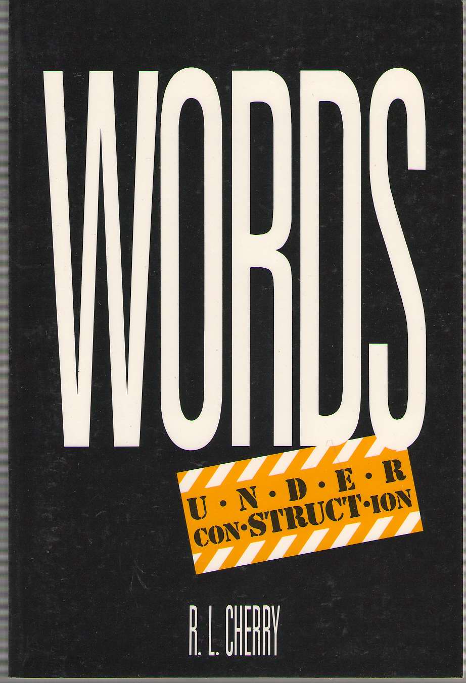 Image for Words Under Con-struct-ion