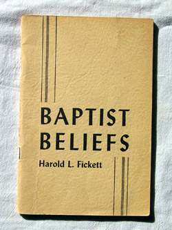 Baptist Beliefs A Series of Seven Studies in Distinctive Doctrines Image for Baptist Beliefs A Series of Seven Studies in Distinctive Doctrines
