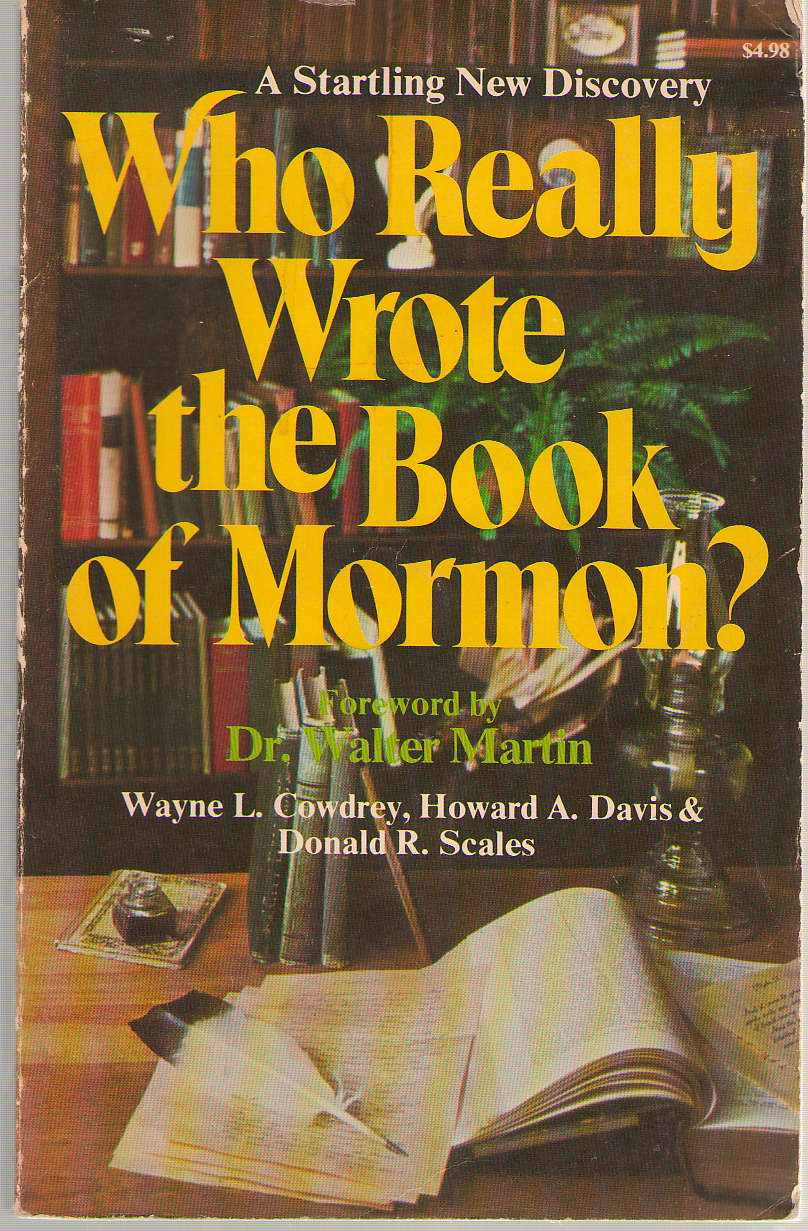 Image for Who Really Wrote The Book Of Mormon?