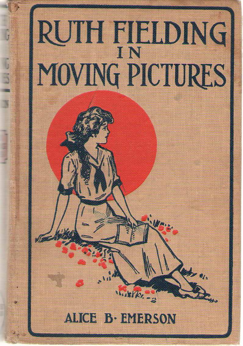 Image for Ruth Fielding In Moving Pictures Or Helping the Dormitory Fund