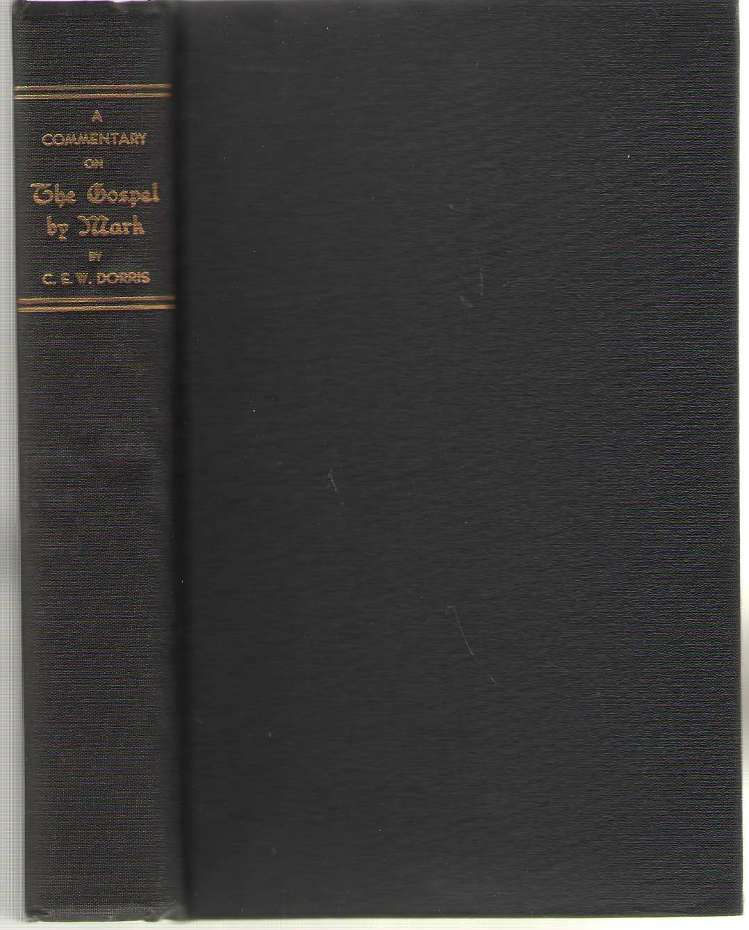 Image for A Commentary On The Gospel By Mark