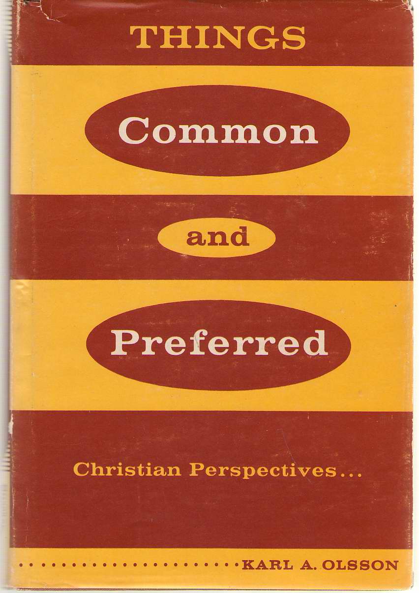 Image for Things Common and Preferred Christian Perspectives . . .