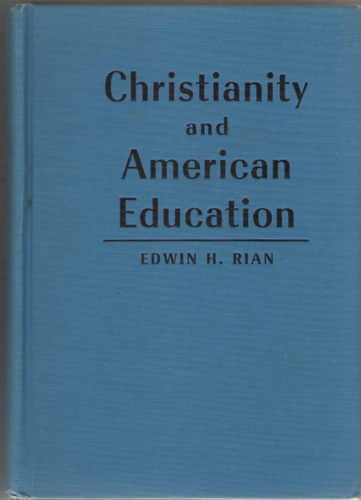 Image for Christianity And American Education