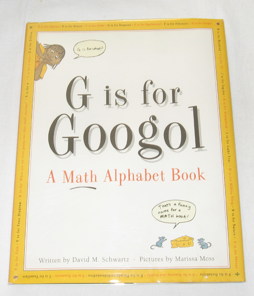 Image for G Is for Googol A Math Alphabet Book