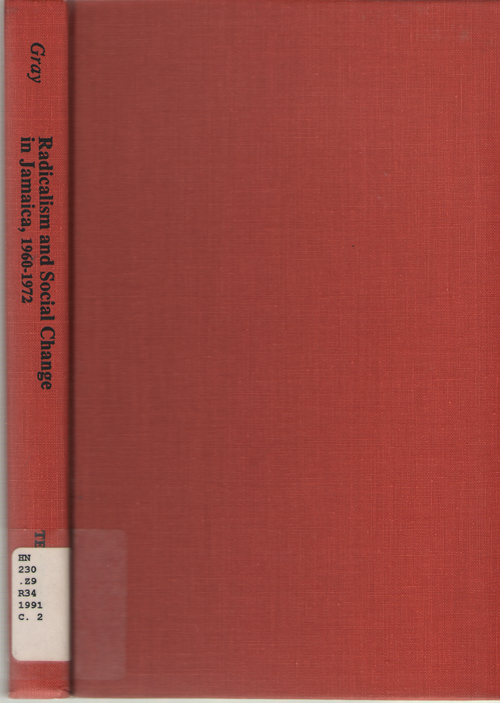 Image for Radicalism and Social Change in Jamaica, 1960-1972