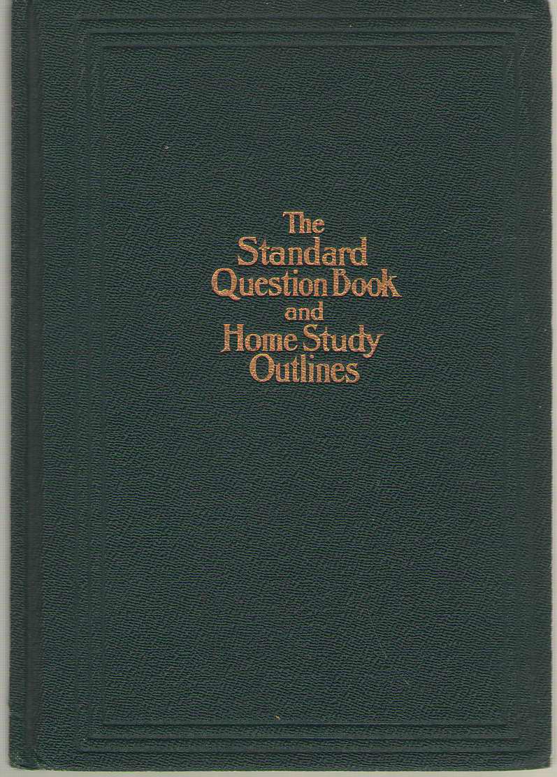 Image for The Standard Question Book and Home Study Outlines