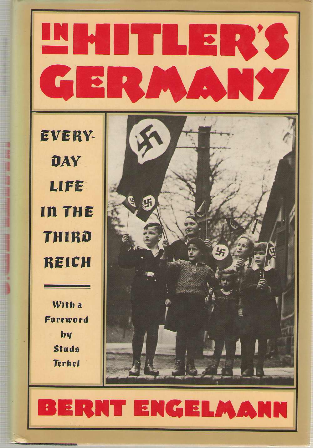 Image for In Hitler's Germany Daily Life in the Third Reich