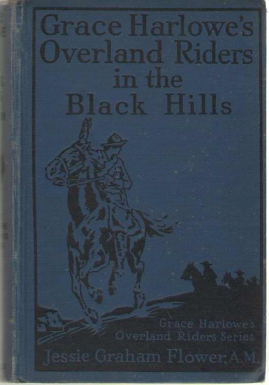 Image for Grace Harlowe's Overland Riders in the Black Hills